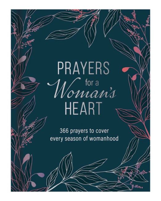 Prayers for a Woman's Heart Devotional (Hardcover)