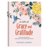 A Gift of Grace and Gratitude Devotional (Hardcover)